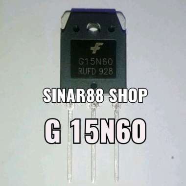 ORI ASLI G15N60 G 15N60 MOSFET FET TR TRANSISTOR IGBT IC BESAR BESI