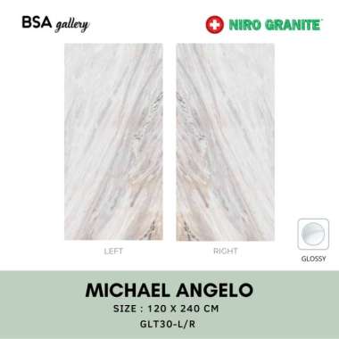 NIRO GRANITE BIG SLAB 120X240 MICHAEL ANGELO / GRANIT LANTAI DINDING KANAN