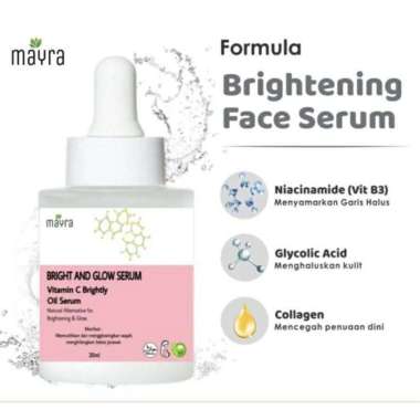 Serum Mayra Bright & Glow Brightening Serum Mayra Whitening Vit C Niacinamide Acne Glowing Oil Serum