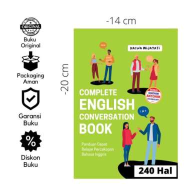 COMPLETE ENGLISH CONVERSATION BOOK : Panduan Cepat Belajar Percakapan