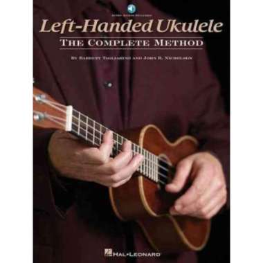 Left-Handed Ukulele - The Complete Method - 9781495036149