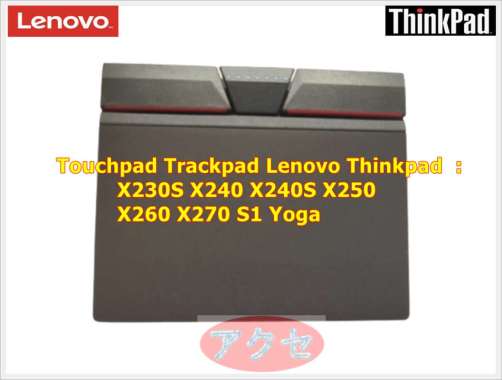 Touchpad Trackpad Thinkpad X230S X240 X240S X250 X260 X270 S1 Yoga