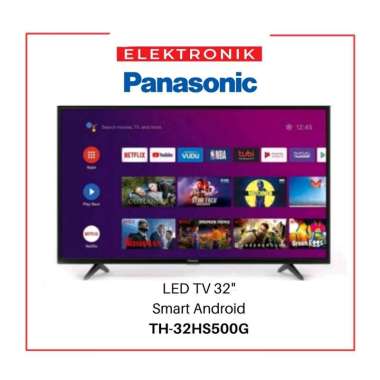 TV PANASONIC ANDROID SMART 32 INCH TH-32HS500G GARANSI RESMI