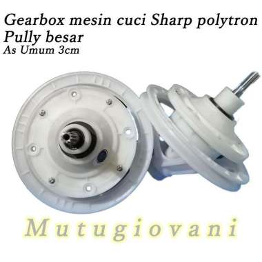 GIRBOX MESIN CUCI SHARP POLYTRON