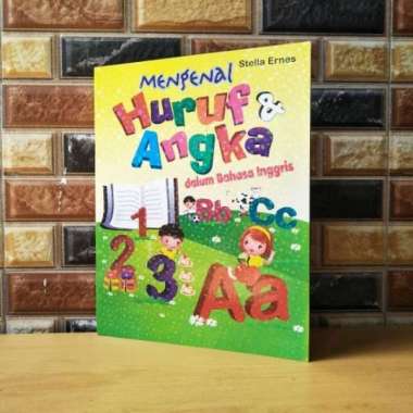 Buku Anak Mengenal Huruf dan Angka dalam Bahasa Inggris