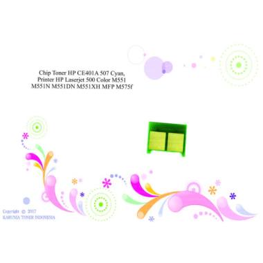 Chip Toner Printer HP Laserjet 500 M551 M570 M575 CE401A 507A 507 CMYK - Kuning Yellow
