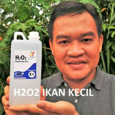 H2O2 (Hidrogen Peroksida) 1L Khusus Ikan Kecil