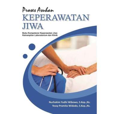 Proses Asuhan Keperawatan Jiwa