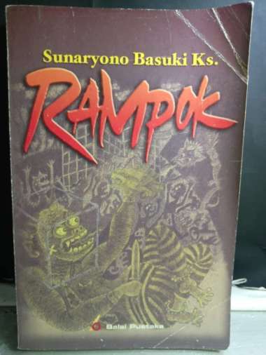 RAMPOK SUNARYONO BASUKI KS NOVEL REMAJA NOVEL DEWASA NOVEL ORIGINAL NOVEL ASLI BUKU BACAAN REMAJA BU