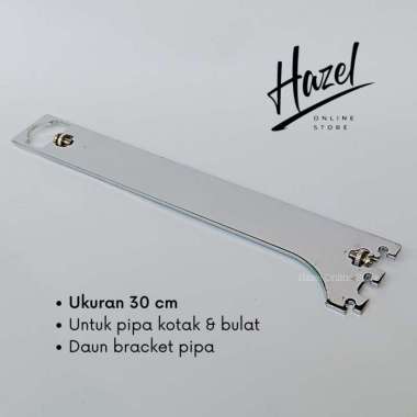 Hazel OS Daun Bracket Pipa 30 Cm Siku Braket Besi Penyangga Pipa Display SPP
