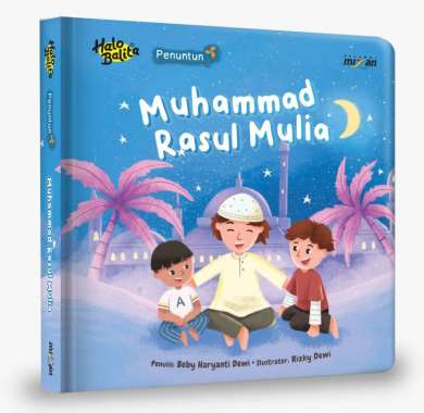 Mizan Buku Anak Seri Penuntun Muhammad Rasul Mulia | Boardbook