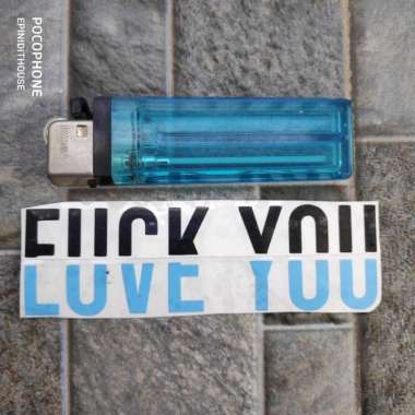 Stiker Laptop Motor Mobil Fuck Love You Humor Kata Lucu Funny Quotes Hitam