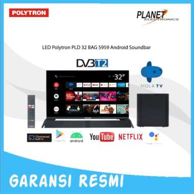 LED TV Polytron 43Inch 43 BAG 9953 Android Soundbar PLD32BAG9953 32Inch