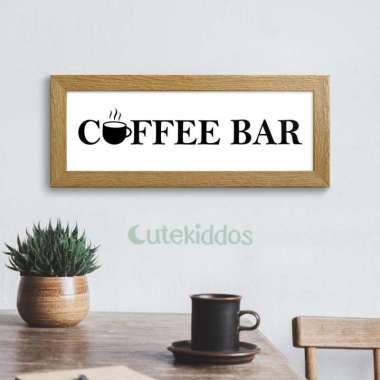 Hiasan Dinding Dekorasi Dapur Coffee Bar Sign Wall Decor Pajangan Motif Kayu