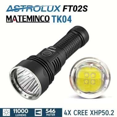 ASTROLUX FT02S MATEMINCO MT04 SENTER LED CREE 4x XHP50.2 XHP50B ASTROLUX SENTER SAJA