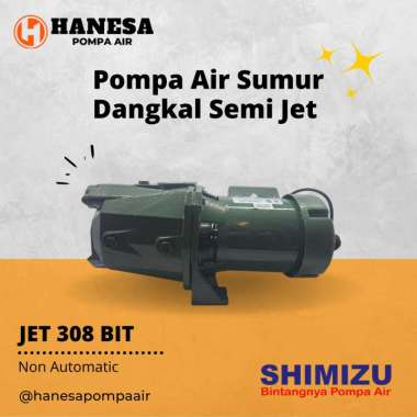 Shimizu JET 308 BIT Pompa Air Sumur Dangkal Non Otomatis