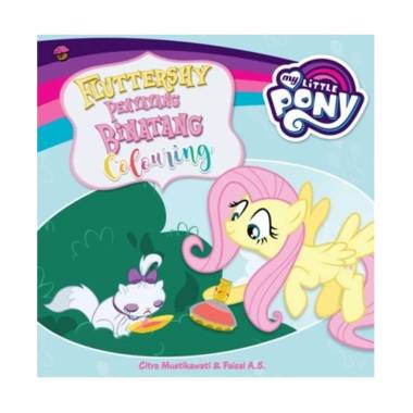Mizan Buku Anak My Little Pony Fluttershy Penyayang Binatang Colouring Sc By Citra Mustikawati Buku