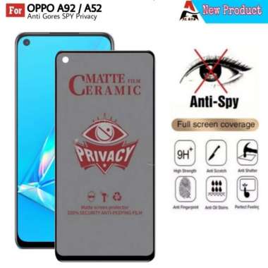 Tempered Glass OPPO A92 / OPPO A52 Full Cover Ceramic Anti Spy OPPO A92
