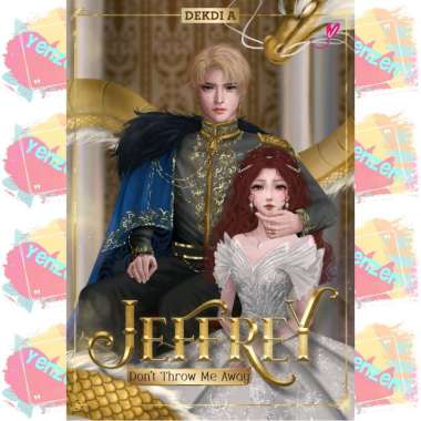 Novel Jeffrey Don't Throw Me Away BUKU SAJA