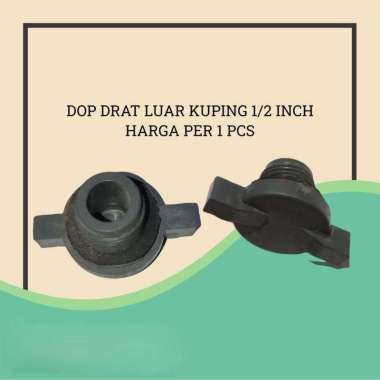 PLUG TUTUP PANCINGAN SANYO 1/2 INCH - DOP DRAT LUAR KUPING 1/2 INCH