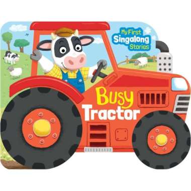 My First Singalong Stories: Busy Tractor Education Book / Buku Edukasi