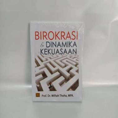 Buku Terlaris BIROKRASI & DINAMIKA KEKUASAAN