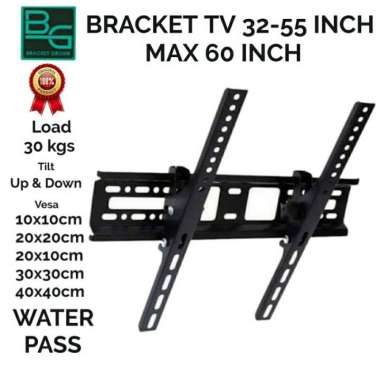 Bracket/Breket/Braket TV Led 55 inch warna 40-55" WATERPAS