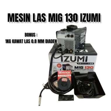 IZUMI MIG 130 Mesin Las CO Flux Core Tanpa Gas Travo Listrik CO2 Mag - TANPA KAWAT FREE KAWAT LAS