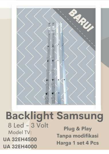 Backlight LED Samsung 32inch 8 Titik 3 Volt 58cm 32EH4000 4003 4500 5000 - 1 set 4 Batang