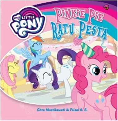Mizan Buku Anak My Little Pony Pinkie Pie Ratu Pesta Boardbook Multicolor