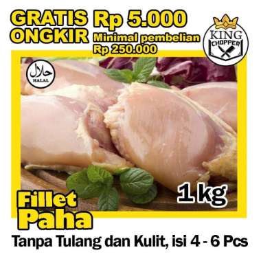 PAHA AYAM FILLET TANPA KULIT FROZEN FRESH SEGAR FILET DAGING BONELESS BLD BLP BEKU DADA POTONG