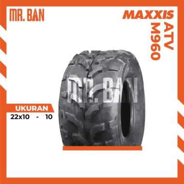 BAN BELAKANG MOTOR ATV MAXXIS M960 UKURAN 22X10 RING 10 IMPORT