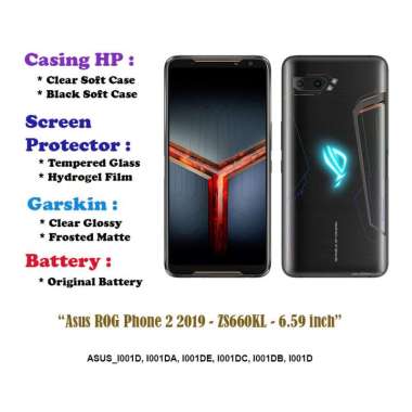 Asus ROG Phone 2 2019 - ZS660KL - 6.59 inch - Case - Screen Protector - Battery - Dll Battery