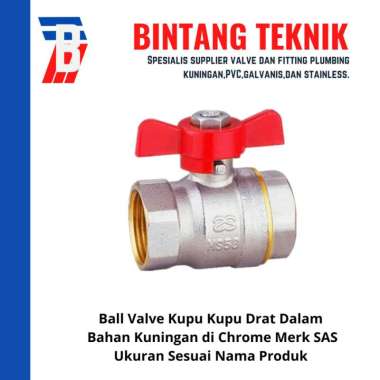 Ball Valve 1/2" inch Kuningan Kupu Kupu Merk SAS Drat Luar Dalam Kuningan Chrome