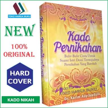 Buku Kado Pernikahan karya Dr Karim Asy-Syadzili - Pengantin - Insan Kamil
