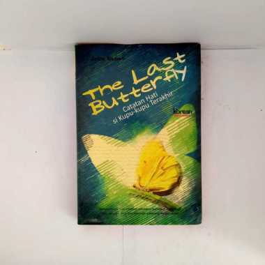THE LAST BUTTERFLY CATATAN HATI SI KUPU KUPU TERAKHIR ARIZU KAZURA BUKU NOVEL KOREA BUKU NOVEL KOREA