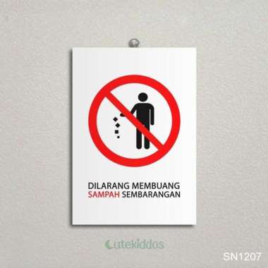 Papan Tanda Prohibition Sign Dilarang Buang Sampah Sembarangan