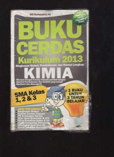 BUKU CERDAS KURIKULUM KURIKULUM 2013 KIMIA SMA KELAS 1,2,3