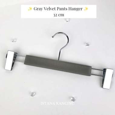 Hanger Jepit Untuk Celana Bahan Velvet 32cm Pants Hanger Gray Velvet