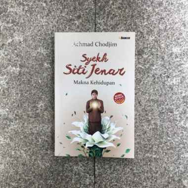 Buku Syekh Siti Jenar Makna Kehidupan by. Achmad Chodjim - Penerbit Baca #01