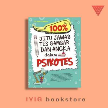 BUKU 100% JITU JAWAB TES GAMBAR DAN ANGKA DALAM PSIKOTES