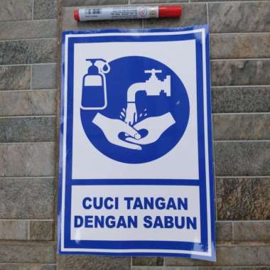 Stiker Vinyl Himbauan Cuci Tangan Sabun Safety Kantor Office Covid 19