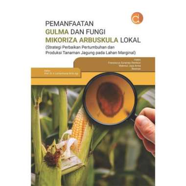 Deepublish Buku Pemanfaatan Gulma dan Fungi Mikoriza Arbuskula - BW