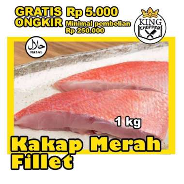 KAKAP MERAH FILLET PREMIUM FROZEN MURAH FRESH BEKASI SEGAR BEKU IKAN SEAFOOD PUTIH 500 gr
