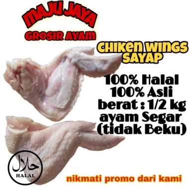 CHIKEN WINGS 1/2 KG (500 gr) AYAM SAYAP / AYAM FRESH / SUPLIER AYAM