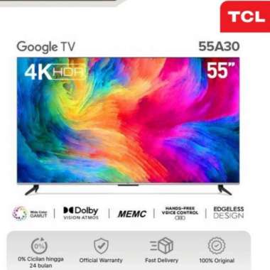 TCL 55A30 UHD 4K ANDROID 11.0 GOOGLE TV 55 INCHI 55A30 DOLBY VISION AT DOLBY ATMOS HITAM
