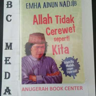buku Cak Nun Allah tidak cerewet seperti kita