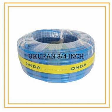 SELANG AIR ONDA DOF 3/4 INCH SELANG ELASTIS 3/4 INCH PANJANG 50 METER