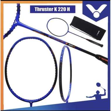 Raket badminton victor thruster K 220H / TK 220H Original