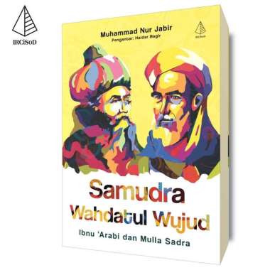Samudra Wahdatul Wujud - Muhammad Nur Jabir